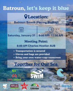 TOGETHER FOR OUR SEA 💙 
Kind Reminder | Batroun Beach Cleanup 🌊
Join us at our beach cleanup near Blubay, Batroun to pick up what we’ve been throwing into the sea…
and what the waves kindly sent back our way !

Register here : https://forms.gle/L2FXQ2YBJmAi9PPy8
📍 Location: Near Blubay, Batroun ⏰ Time: 9:00 AM – 11:00 AM

🚌 Transportation secured 📍 Meeting point: Charles Hostler, AUB – 7:45 AM
♻️ Bags and gloves will be provided

Huge shoutout to our sponsors: @aquafina @taqabars @sanitalb @sanita.handy